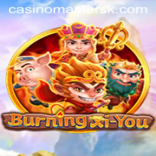 Ignite Your Adventure with BurningXiYou: The Game that Redefines Epic Journeys